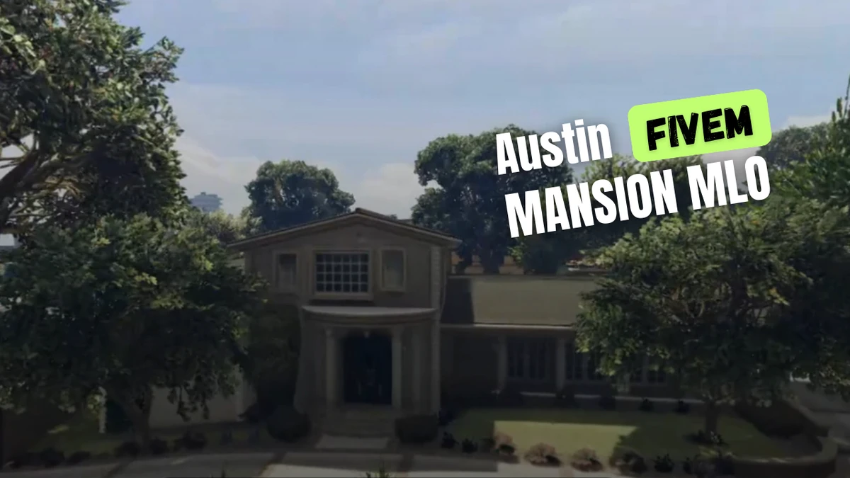 Austin Mansion MLO